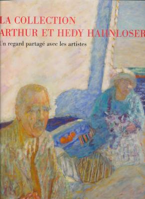 la-collection-arthur-et-hedy-hahnloser-un-regard-partagE-sur-les-artistes