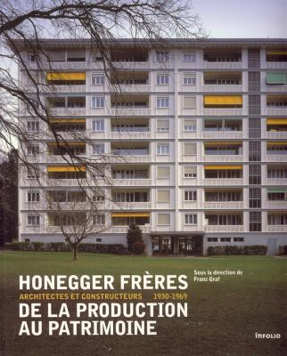 honegger-freres-architectes-et-constructeurs-1930-1969-de-la-production-au-patrimoine