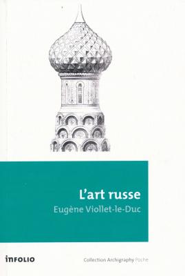 l-art-russe-ses-origines-ses-elements-constitutifs-son-apogee-son-avenir