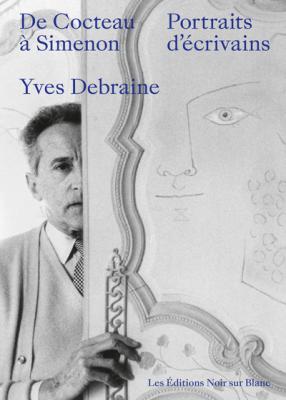 de-cocteau-a-simenon-portraits-d-ecrivains