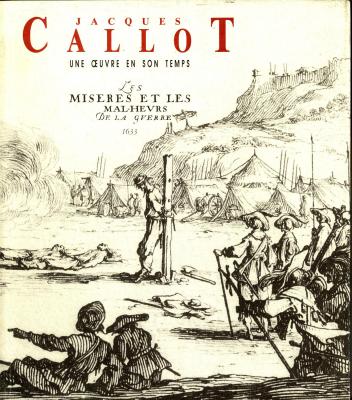 jacques-callot-une-oeuvre-en-son-temps-