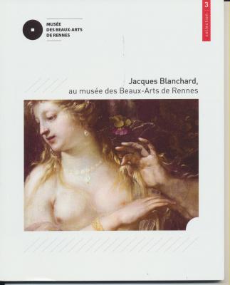 jacques-blanchard-au-musEe-des-beaux-arts-de-rennes