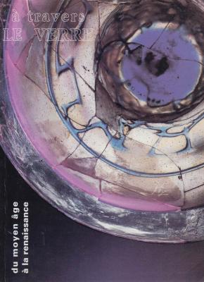 a-travers-le-verre-du-moyen-Âge-À-la-renaissance-