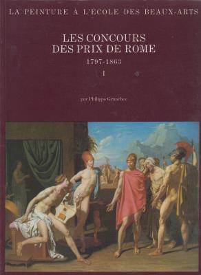 les-concours-des-prix-de-rome-1797-1863-tome-1-