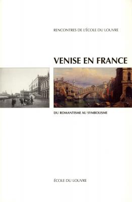 venise-en-france-du-romantisme-au-symbolisme