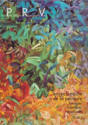 encyclopEdie-de-la-peinture-formuler-fabriquer-appliquer-tome-1