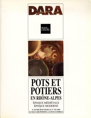 pots-et-potiers-en-rhone-alpes-epoque-medievale-epoque-moderne-