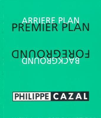 philippe-cazal-premier-plan-arriere-plan-