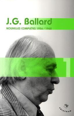 nouvelles-completes-1956-1962-volume-1-j-g-ballard