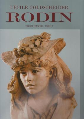 rodin-vie-et-oeuvre-tome-1