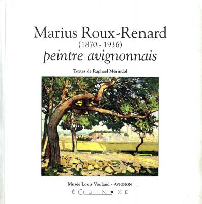 marius-roux-renard-1870-1936-peintre-avignonais-