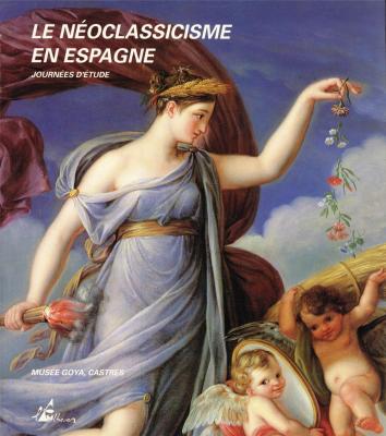 le-neoclassicisme-en-espagne-