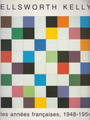 ellsworth-kelly-les-annEes-franÇaises-1948-1954
