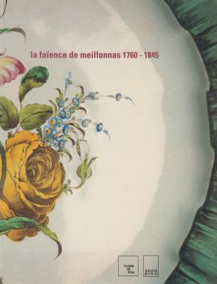 la-faience-de-meillonnas-1760-1845-