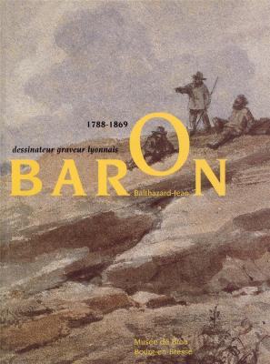 balthazard-jean-baron-1788-1869-dessinateur-graveur-lyonnais-