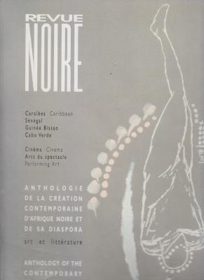 revue-noire-anthologie-de-la-crEation-contemporaine-d-afrique-noire-et-de-sa-diaspora-volume-2-