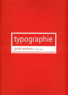 typographie-guide-pratique-2eme-ed-