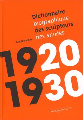 dictionnaire-biographique-des-sculpteurs-des-annees-1920-1930