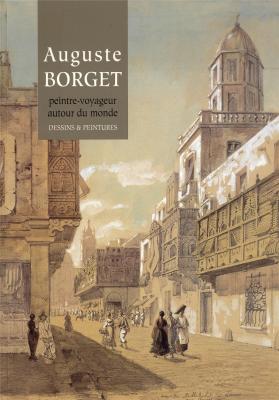auguste-borget-peintre-voyageur-autour-du-monde-1808-1877-