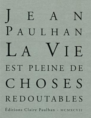 la-vie-est-pleine-de-choses-redoutables