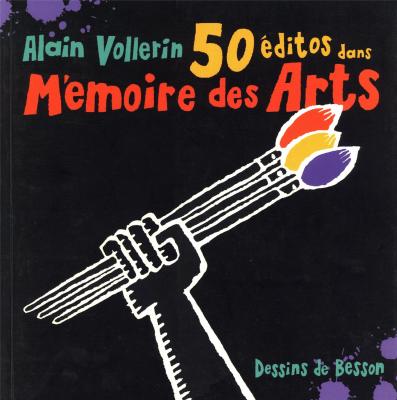 50-editos-dans-memoire-des-arts-par-alain-vollerin-