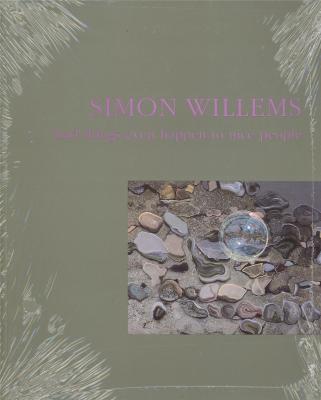 simon-willems-bad-things-even-happen-to-nice-people-