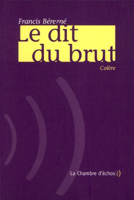 le-dit-du-brut-colere
