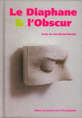 le-diaphane-et-l-obscur-