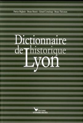 dictionnaire-historique-de-lyon