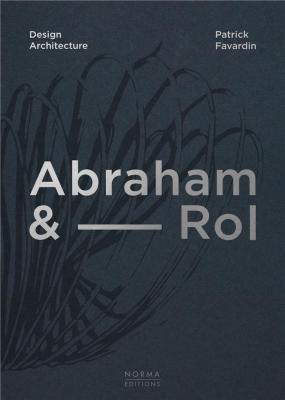 abraham-rol-design-architecture-50-ans-de-crEation