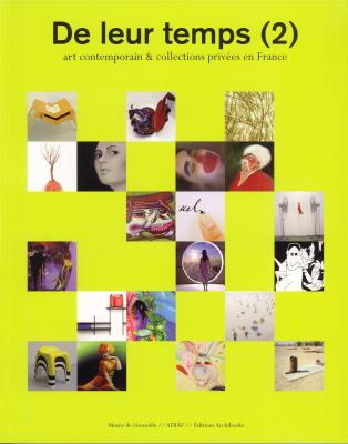 de-leur-temps-2-art-contemporain-et-collections-privees-en-france