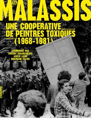 les-malassis-une-coopErative-d-e-peintres-toxiques-1968-1981-
