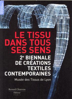 le-tissu-dans-tous-ses-sens-2e-biennale-de-textiles-contemporains