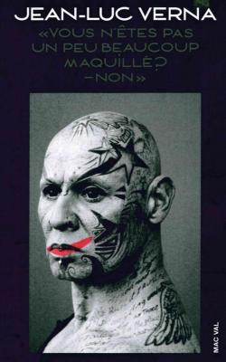 jean-luc-verna-vous-n-Etes-pas-un-peu-beaucoup-maquillE-non