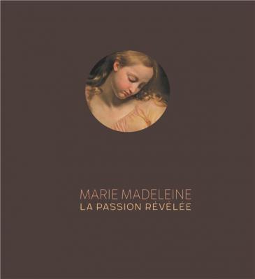 marie-madeleine-la-passion-rEvElEe