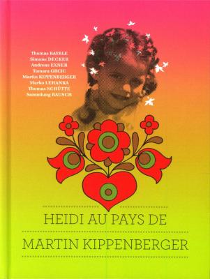 heidi-au-pays-de-martin-kippenberger-version-francaise