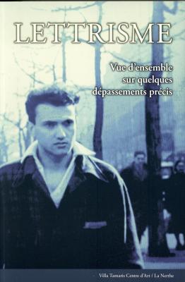 lettrisme-vues-d-ensemble-sur-quelques-depassements-precis
