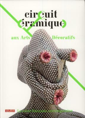 circuit-ceramique-aux-arts-decoratifs