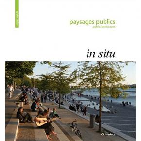 paysages-publics-public-landscapes-in-situ