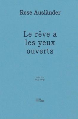 le-reve-a-les-yeux-ouverts