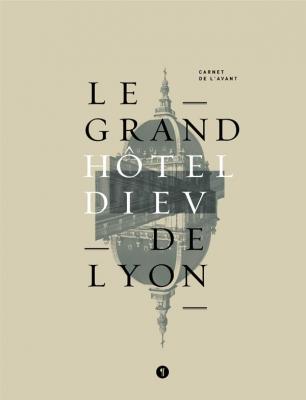 le-grand-hOtel-dieu-de-lyon-