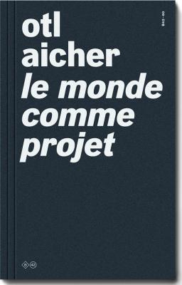 le-monde-comme-projet