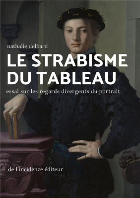 le-strabisme-du-tableau-essai-sur-les-regards-divergents-du-portrait