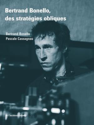 bertrand-bonello-des-strategies-obliques