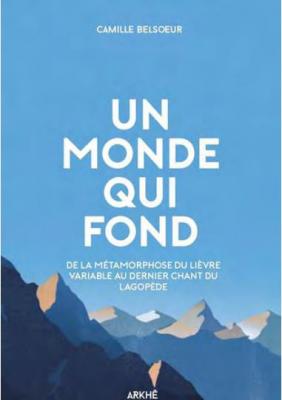 un-monde-qui-fond-le-vivant-en-montagne