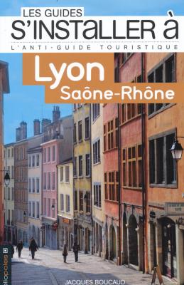 guides-s-installer-a-lyon-saone-rhone-les-
