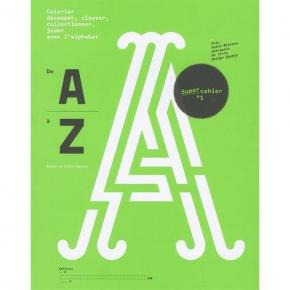 de-a-a-z-jouer-avec-l-alphabet-super-cahier-n-1-2eme-ed-francais