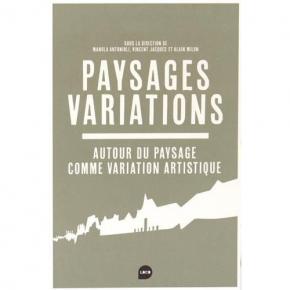 paysages-variations-autour-du-paysage-comme-variation-artistique