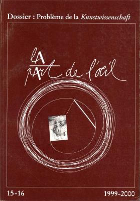 la-part-de-l-oeil-n°-15-16-problEme-de-la-kunstwissenschaft-
