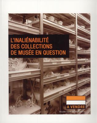 inalienabilite-des-collections-de-musee-en-question